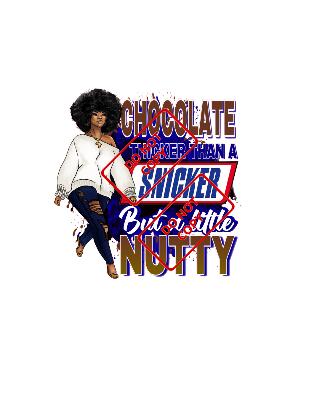 THICKER THAN A SNICKER T-shirt | Nita's Krafty Kreations™