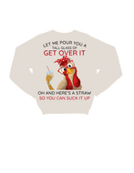 Get over It  T-Shirt | Nita's Krafty Kreations™