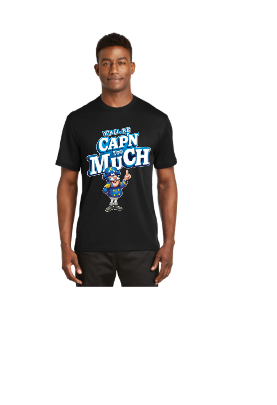 YALL CAP'N TOO MUCH T-shirt | Nita's Krafty Kreations™