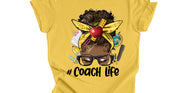 Coach- Life T-shirt   | Nita's Krafty Kreations™