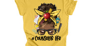 Counselor Life  T-Shirt  | Nita's Krafty Kreations™