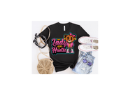 Lady Hustle T-shirt | Nita's Krafty Kreations™